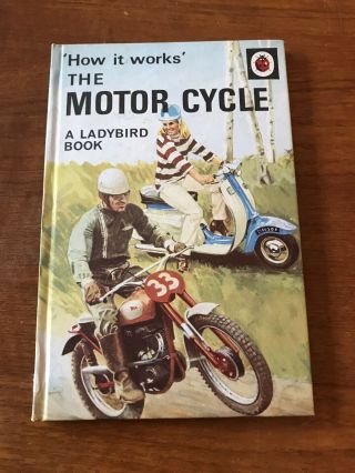 Vintage Ladybird ‘how It Works’ The Motor Cycle Book Series 654 1st Edition 2’6