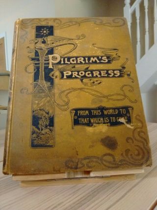 1896 Edition Of John Bunyan ' s Pilgrims Progress With Illustrations By T. 2