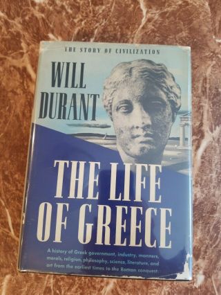1939 - The Life Of Greece - The Story Of Civilization - Will Durant Rare