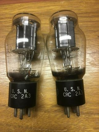 MATCHED PAIR 1940 ' s RCA 2A3 (US NAVY CRC 2A3) Test better than NOS $1 2