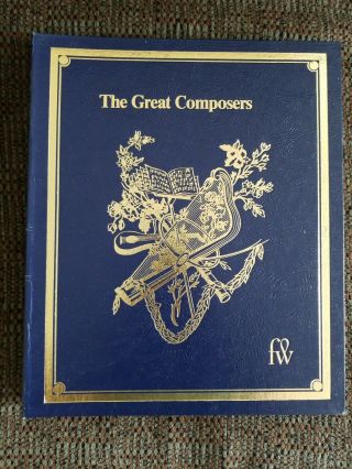 Funk And Wagnalls The Great Composers Their Life & Times W/ Program Notes