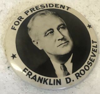 Vintage 1940s For President Franklin D.  Roosevelt Pin Back Campaign Pin