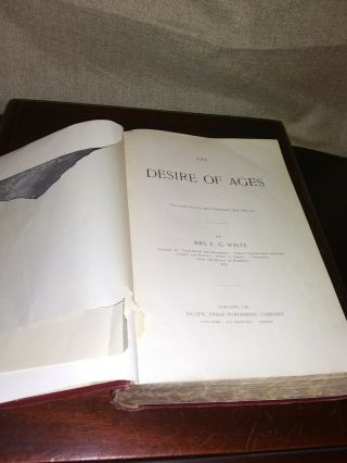 1898.  The Desire of Ages by Mrs.  E.  G.  White.  Illustrated.  First Edition 7
