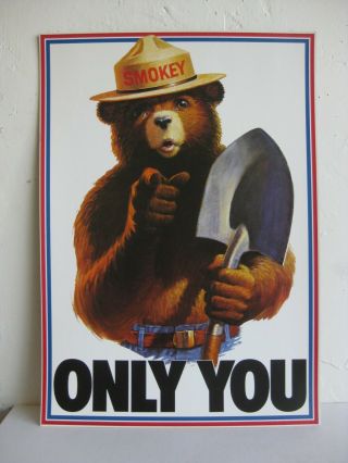 Vtg Smokey The Bear " Only You " U.  S.  Forest Service Cardboard Poster Sign 18.  5 "