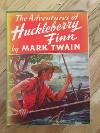 1918 Edition / The Adventures Of Huckleberry Finn / Mark Twain