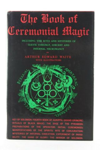 The Book Of Ceremonial Magic Arthur Waite - 1969 Hardcover Grimoire Land 