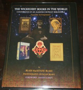 Signed,  The Wickedest Books In The World,  Aleister Crowley,  Occult,  Blake,  Carey