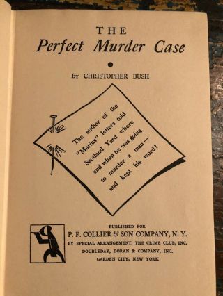 The Perfect Murder Case,  Christopher Bush,  1929 Crime Club Edition 3
