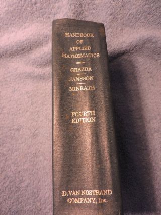 Handbook Of Applied Mathematics 1966 Fourth Edition Grazda Jansson & Minrath