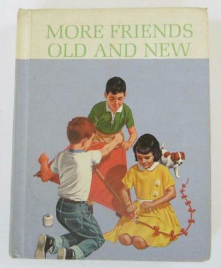 More Friends Old And Dick And Jane Series Vintage Children 