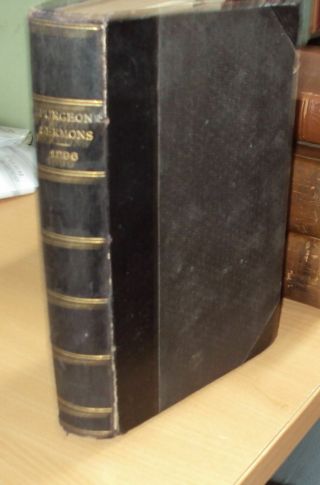 1896 - The Metropolitan Tabernacle Pulpit - Sermons By C H Spurgeon - Leather
