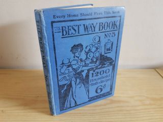 The Best Way Book No.  3 - 1200 Household Hints And Recipes - 1920s