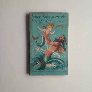 Vintage Book: Fairy Tales From The Isle Of Man,  Broome,  (puffin 1st Ed,  1951)