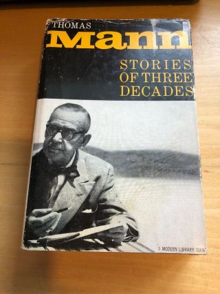 Modern Library Giant Stories Of Three Decades Thomas Mann