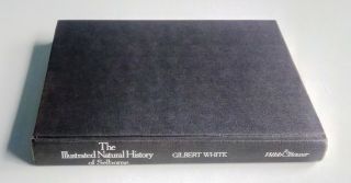 Gilbert White The Illustrated Natural History of Selborne 1981 1st Edition HB 3
