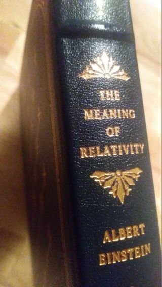 The Meaning Of Relativity By Albert Einstein Franklin Library Leather Ultra Rare