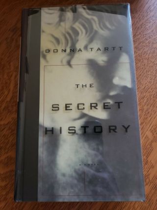 The Secret History By Donna Tartt First Edition