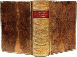 Trevelyan - The Life And Letters Of Lord Macaulay - In A Fine Tree Calf Binding