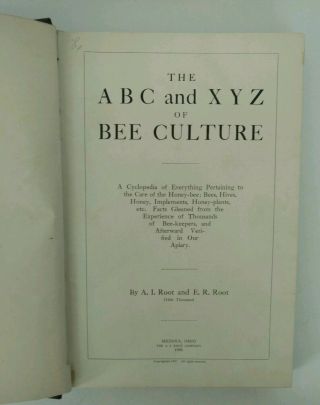 ABC and XYZ of Bee Culture - A Cyclopedia of Everything Pertaining to Bees 1907 5