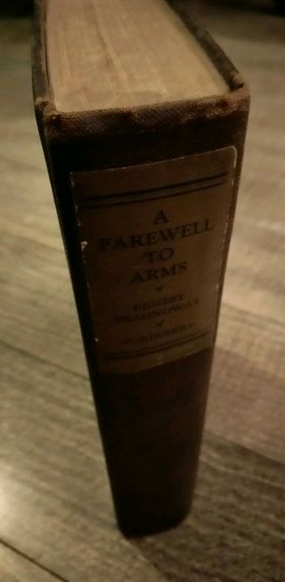 1929 A FAREWELL TO ARMS Ernest Hemingway 1st Ed 1st State HC Book No Disclaimer 6