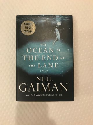 The Ocean At The End Of The Lane By Neil Gaiman - Signed First Edition
