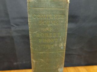 COMPLETE POEMS OF ROBERT FROST 1949 - SIGNED 4