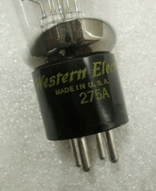 WESTERN ELECTRIC 275A TRIODE VACUUM TUBE,  LATE PRODUCTION,  STRONG 3