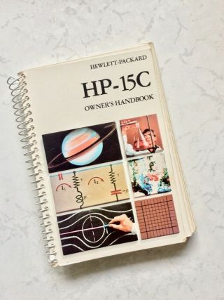 Hewlett Packard Hp - 15c Owner’s Handbook - Vintage 1985