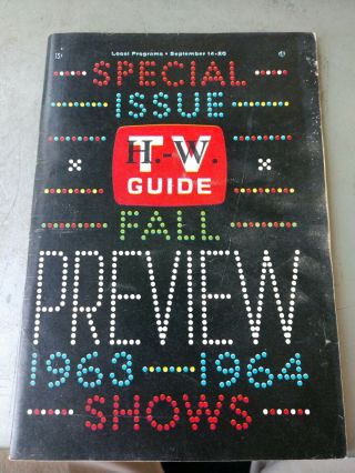 Vintage 1963 - 1964 Special Issue Fall Preview Tv Guide