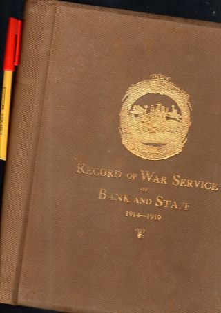 Nab 2 1/2 Lb National Australia Bank Record Of War Service Bank & Staff 1914 - 19