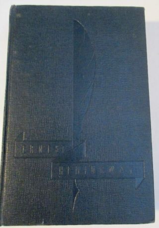 A Farewell to Arms by Ernest Hemingway Vintage 1929 P F Collier and Son N Y USA 2