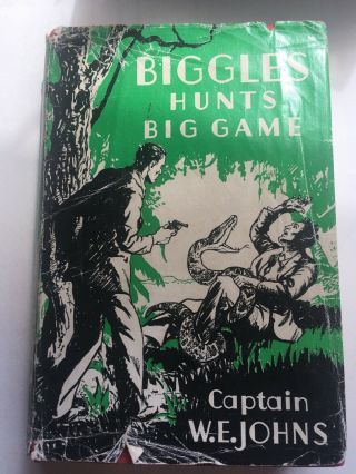 Vintage Book ‘biggles Hunts Big Game’ By Captain W.  E.  Johns.  1948