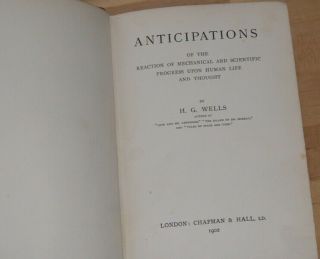 H.  G.  Wells Anticipations Of The Reaction London 1902 Chapman Ed1 Rare Book
