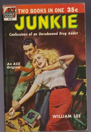 Junkie Ace Double Books D - 15 William Lee (williams S.  Burroughs) 1953 Vg Scarce