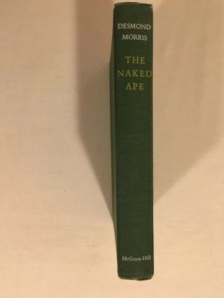 The Naked Ape by Desmond Morris - HC,  1967 First American Edition,  McGraw - Hill 3