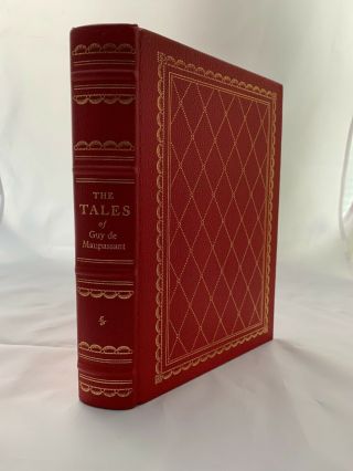 The Tales Of Guy De Maupassant Easton Press,  100 Greatest