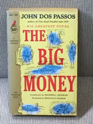 John Dos Passos / The Big Money First Edition 1955