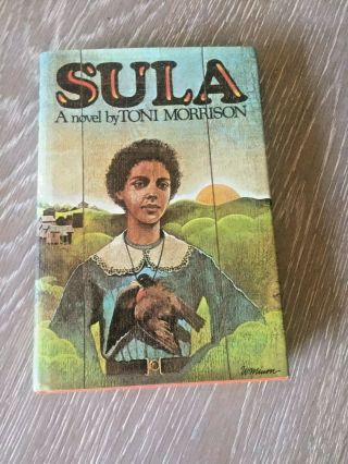 Toni Morrison Sula First Edition Stated Hard Cover Dust Jacket 1974