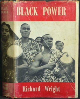 Black Power Wright 1956 Gold Coast Ghana West Africa