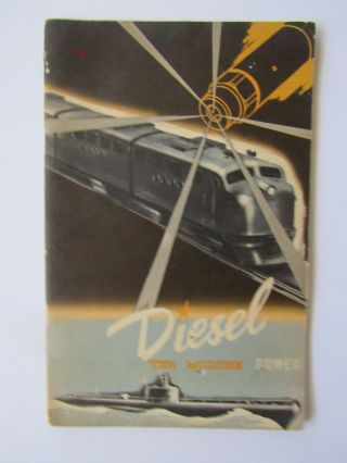 1944 Diesel The Modern Power Published By General Motors Trucks Trains Submarine
