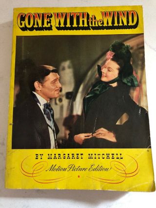 Gone With The Wind Gwtw By Margaret Mitchell Motion Picture Edition 1939
