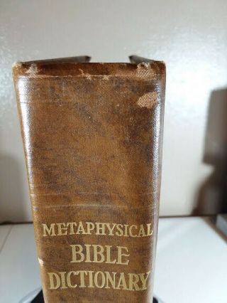 VINTAGE Metaphysical Bible Dictionary Unity School of Christianity 1955 2