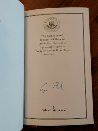 All The Best By George H.  W.  Bush,  Easton Press,  Signed Collector 