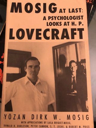 Mosig At Last A Psychologist Looks At H.  P.  Lovecraft - Paperback 1977
