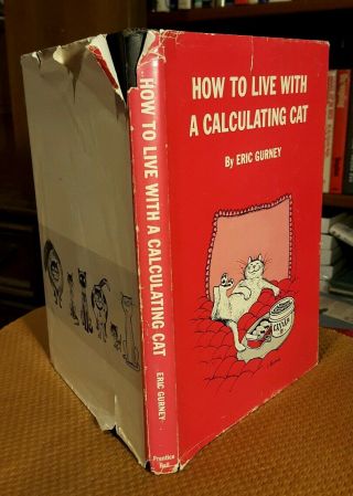 How to Live with a Calculating Cat by Eric Gurney c.  1962 1963 VTG HCDJ RARE HTF 2