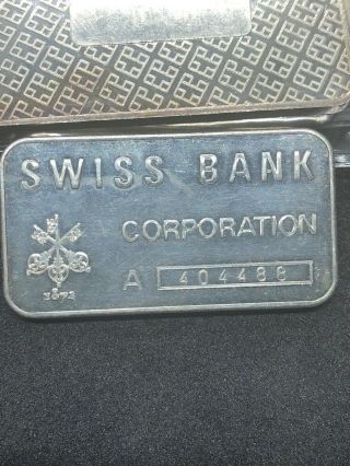 Vintage Swiss Bank Corporation - 1 Troy Oz.  999 Fine Silver Bullion Bar - Scarce