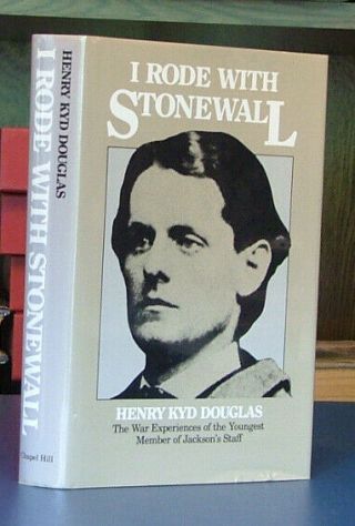 I Rode With Stonewall By Henry Douglas