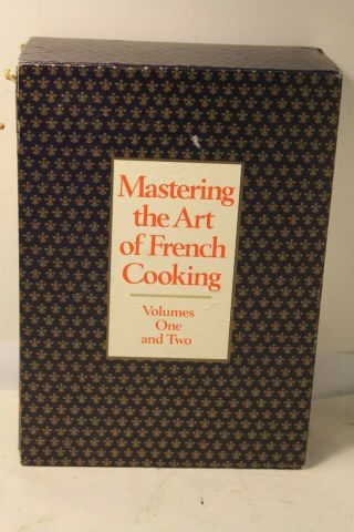 Mastering The Art Of French Cooking Volumes One And Two