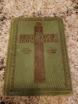 Story Of Redemption From Paradise Lost / William Covert 1898 1st Edition Vintage