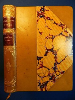 Conduct Of Life,  By Ralph Waldo Emerson.  Boston,  1892,  Gilt Dec.  Leather.  Fine